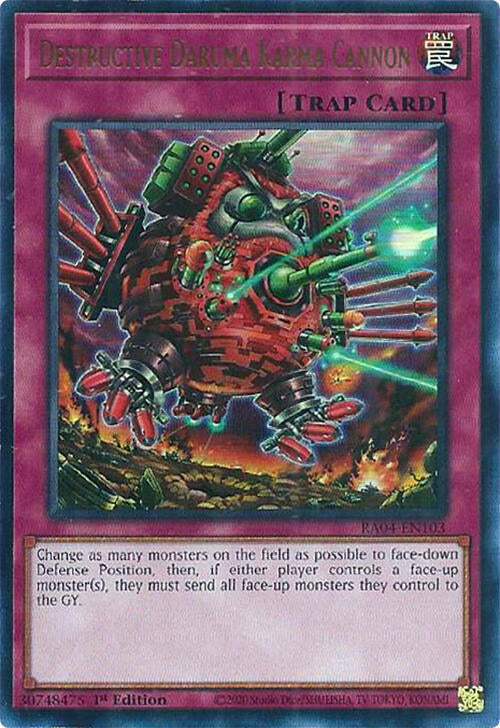 Destructive Daruma Karma Cannon